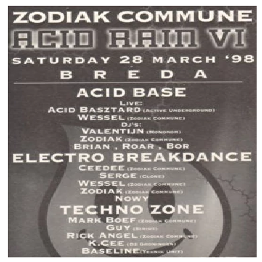 DJ Zodiak at "Acid Rain VI" @ Zodiak Commune (Breda - NL) - 28 March 1998