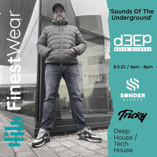 Finest Wear - Sounds Of The Underground (08/05/22)