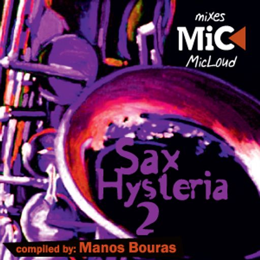 Sax Hysteria #2 - by Manos Bouras
