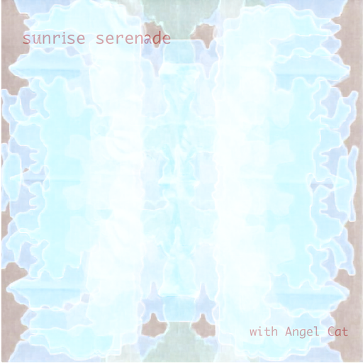 Sunrise Serenade with Angel Cat 09.09.2024