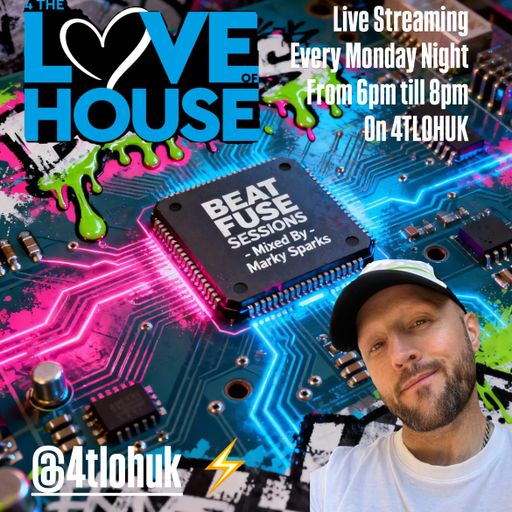 Marky Sparks Presents: BEAT FUSE SESSIONS #62 - 2 Hour Set Played on 4TLOHUK - 09.03.26
