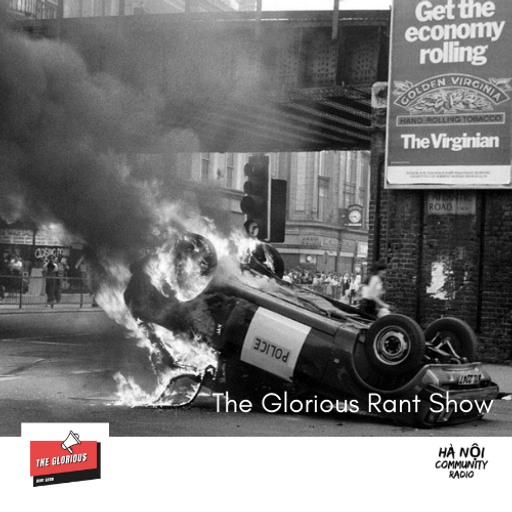 The Glorious Rant Show Ep 1 17.04.21