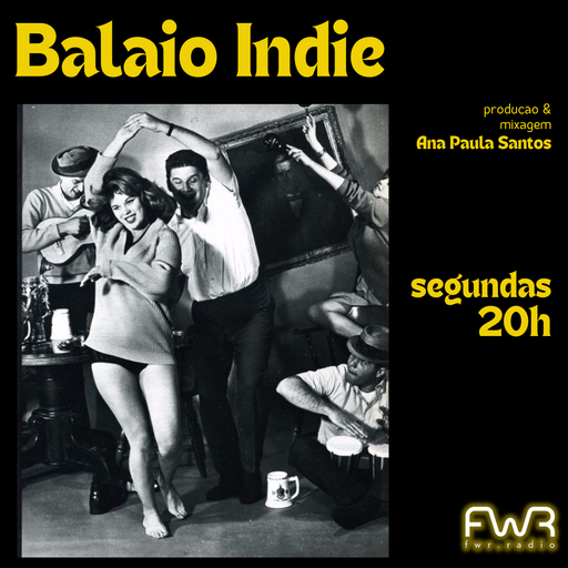 Balaio Indie 099 - 30.10.2023