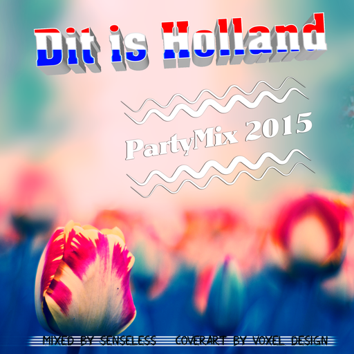 Dit Is Holland PartyMix 2015