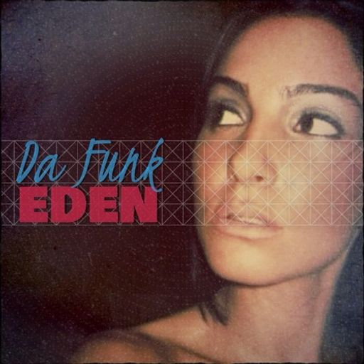Da Funk-Eden