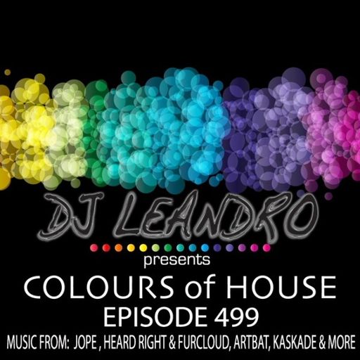 DJ Leandro - Colours Of House (09/05/22)