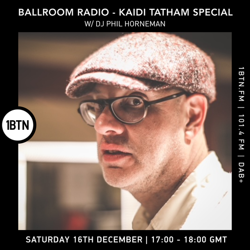 Ballroom Radio w/ DJ Phil Horneman - 16.12.23