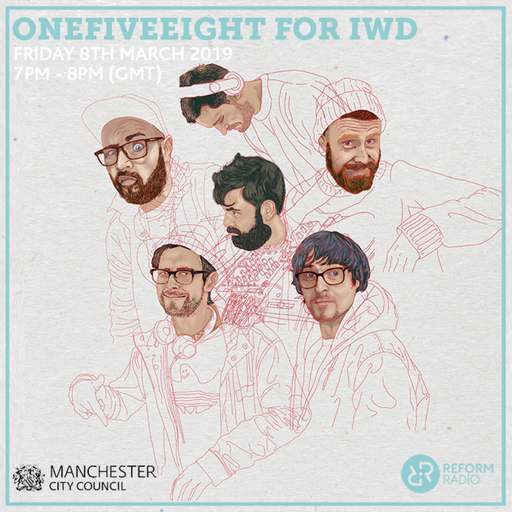 OneFiveEight for IWD 8th March 2019