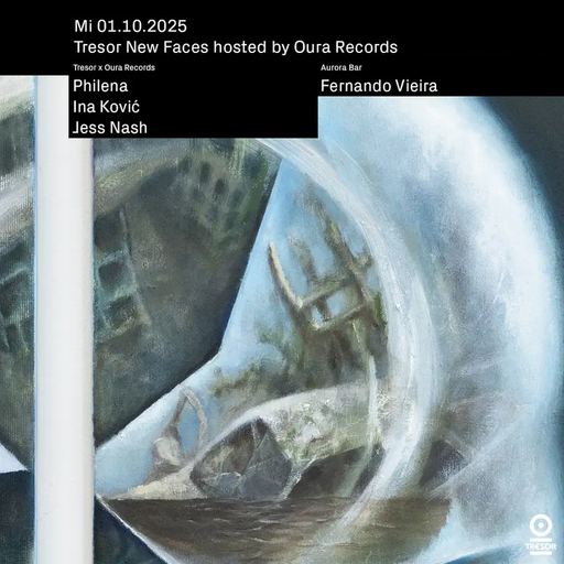 Philena at "New Faces X Oura Records" @ Tresor (Berlin-Germany) - 1 October 2025