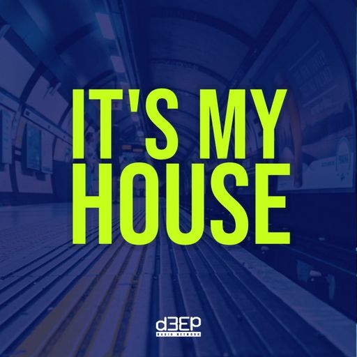 James Lee - It’s My House (29/05/21)