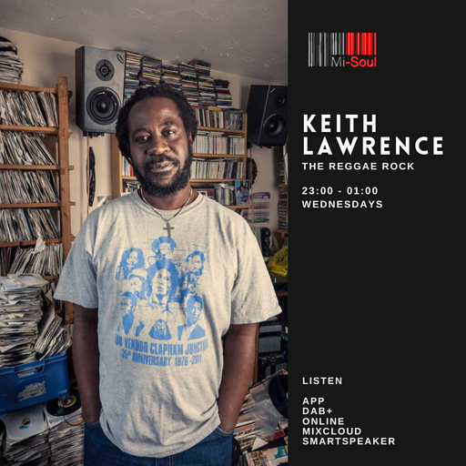 The Reggae Rock Inc Black History Selection/Keith Lawrence /Mi-Soul Radio /Wed 11pm - 1am /20-10-21