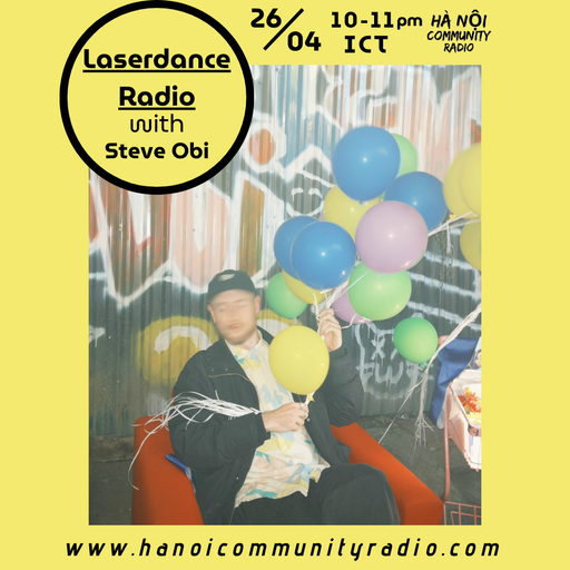Laserdance Radio #001 w/ Steve Obi 26.04.2026