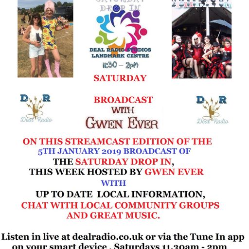 THE DEAL RADIO SATURDAY DROP IN SHOW 5TH JANUARY 2019 EDITION HOSTED BY GWEN EVER