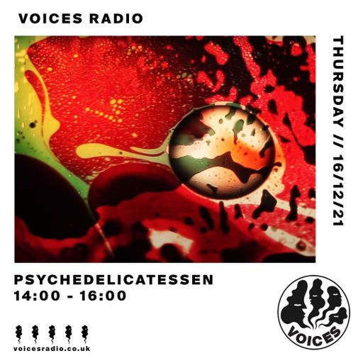 Psychedelicatessen - 16/12/21