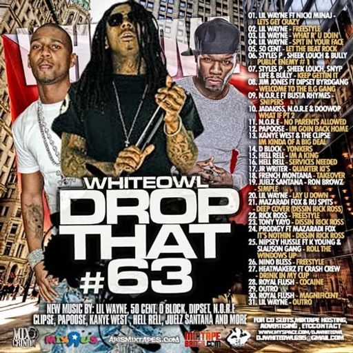DJ White Owl - White Owl Drop That #63 (2009)
