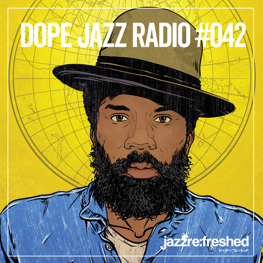DOPE JAZZ RADIO #042