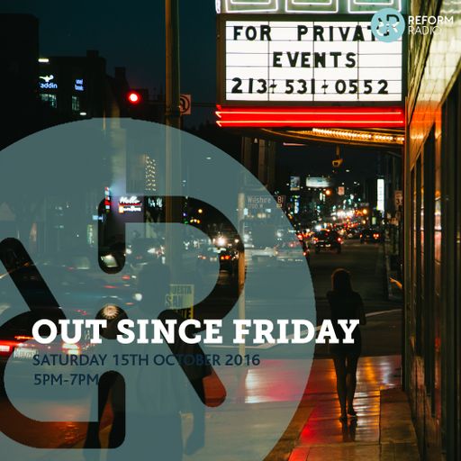 Out Since Friday 15th October 2016