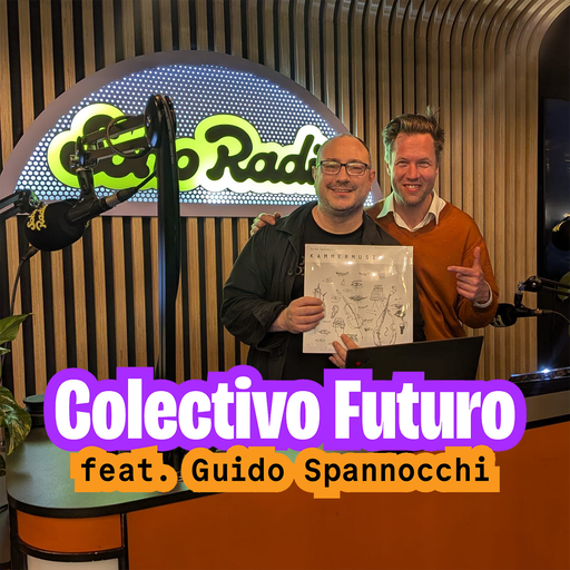 Colectivo Futuro feat. Guido Spannocchi (20/04/2026)