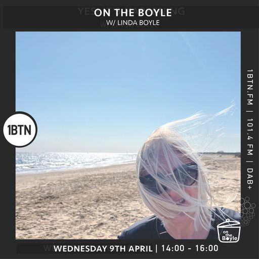 On the Boyle with Linda Boyle 1BTN 9 April 2025