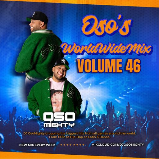 OSO's WORLD WIDE MIX VOL 46