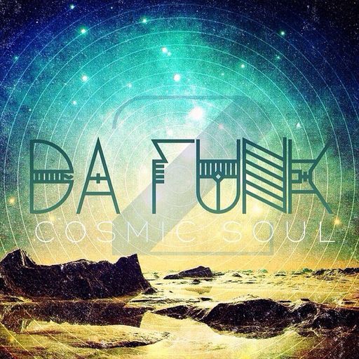 Da Funk-Cosmic Soul 2