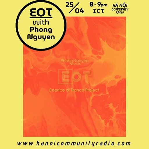 Essence of Trance w/ Phong Nguyen 04.2025