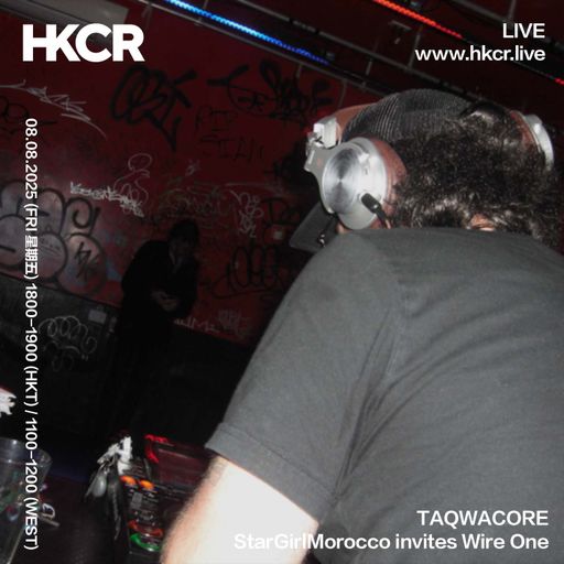 TAQWACORE: StarGirlMorocco invites Wire One - 08/08/2025
