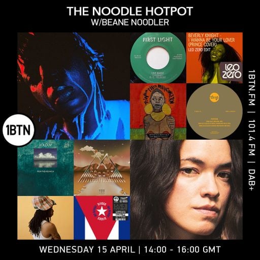 The Noodle Hotpot w/ The Beane Noodler - 15.04.26