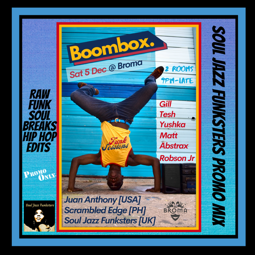 Soul Jazz Funksters - Boombox Promo - Raw Funk Soul Breaks & Hip Hop
