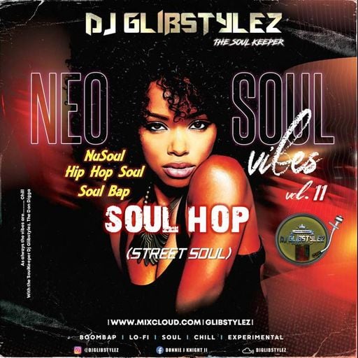 DJ GlibStylez - SOUL HOP (Street Soul) Vol.11