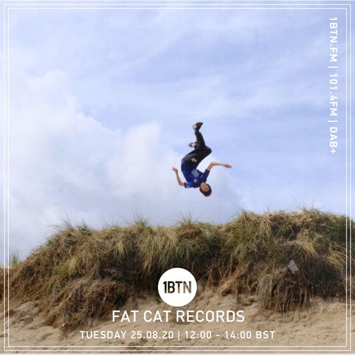 Fat Cat Records - 25.08.2020