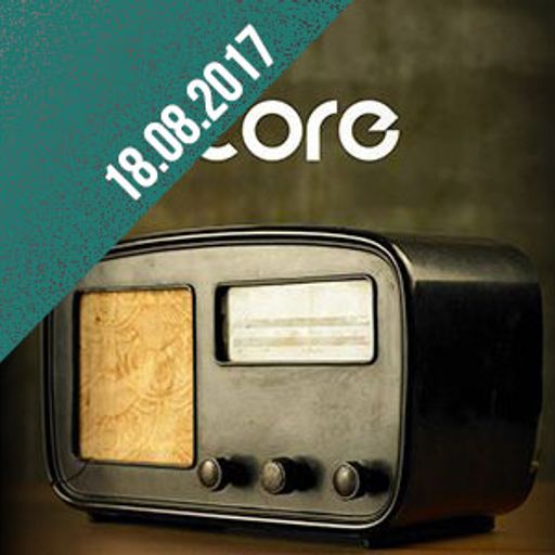 Artcore Radio | 18.08.2017 | from the East to da West