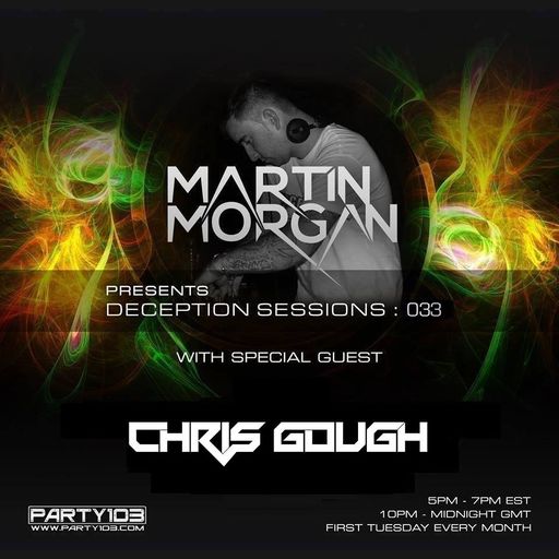 Deception sessions Guest mix - Chris Gough