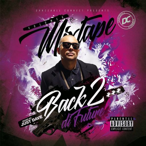 Just Dave - Back 2 Di Future 6 (Mix 2022 Ft KD Soundsystem, Team DAMP, Bay-C, Busy Signal, Cassie)