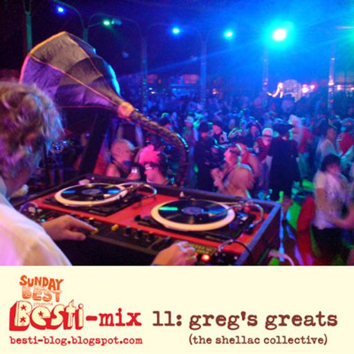 Bestimix 11: Greg's Greats (The Shellac Collective)