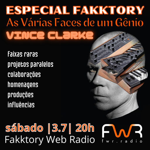 Especial Fakktory - Vince Clarke - 3.7.2021
