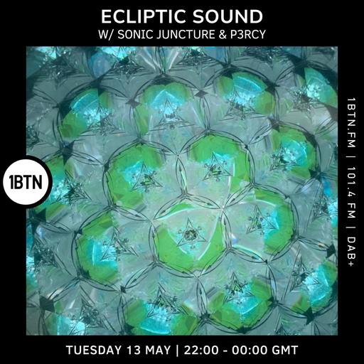 Ecliptic Sound w/ Sonic Juncture & P3RCY- 13.05.25