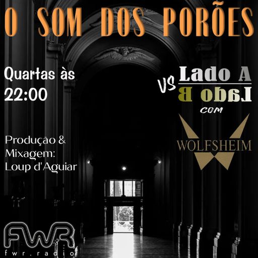 O Som dos Porões 149 - 2.7.2025