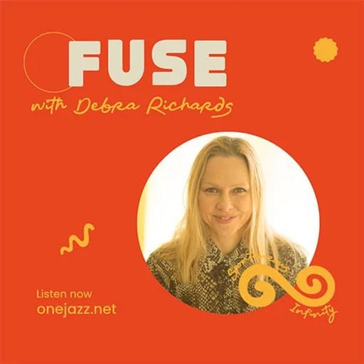 Debra Richards presents: Fuse (June 2024)