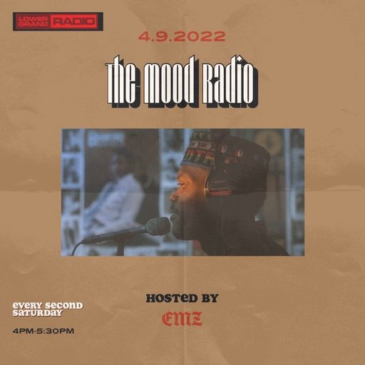 The Mood | DJ EMZ 4.9.2022