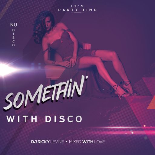 Somethin' With Disco