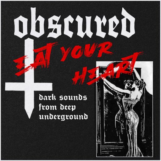 OBSCURED #4: "LOVE" with A. Susurration 21.08.2022