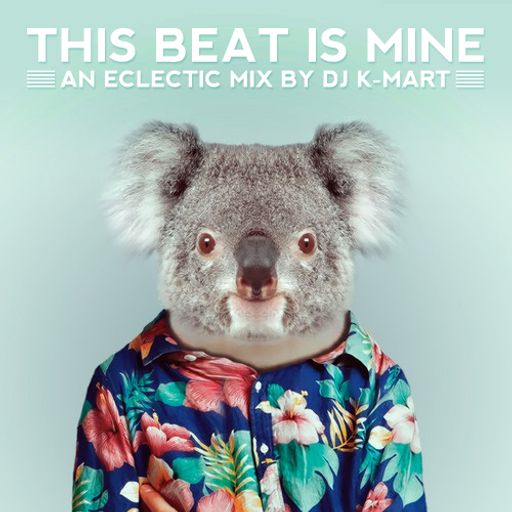 This Beat Is Mine