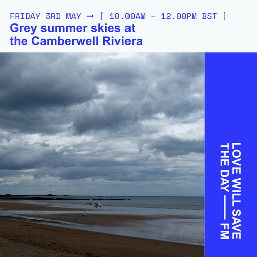 2024-05-03 Grey summer skies at the Camberwell Riviera | LWSTD-FM