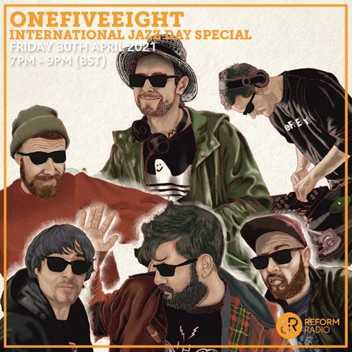OneFiveEight International Jazz Day Special 30th April 2021