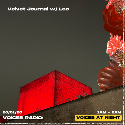 Velvet journal w/ Leo  20/01/26 - (Voices Radio)