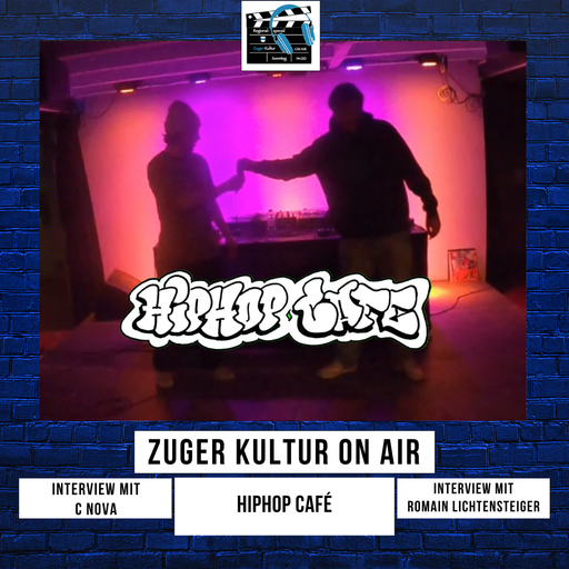 Zuger Kultur On Air | 19.01.2025 | HipHop Café, Interview mit Romain Lichtensteiger und C Nova