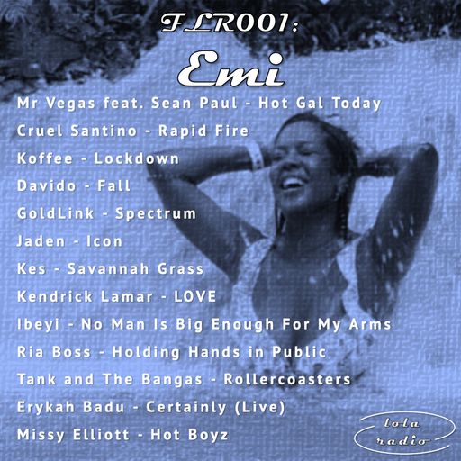 Lola Radio | FLR001 | Emi | 05.09.21