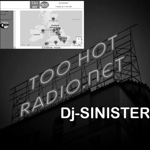Dj-Sinister - Wide Awake Sound Show - Live Mix for Too Hot Radio - 14-06-2019
