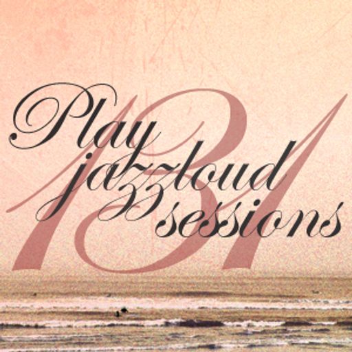 PJL sessions #131 [jazz 'n things]
